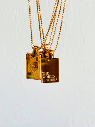 "The World is Yours" Empowerment Necklace