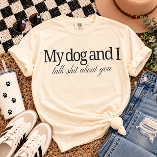 My Dog and I Tee