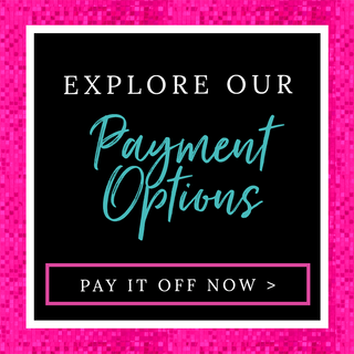 Explore Our Payment Options - Pay it off Now